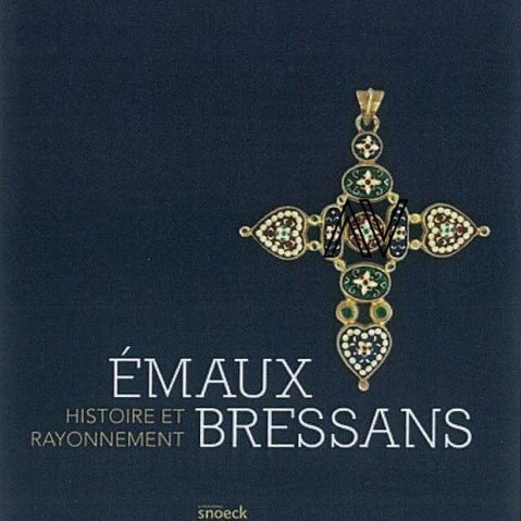 Emaux bressans histoire et rayonnement