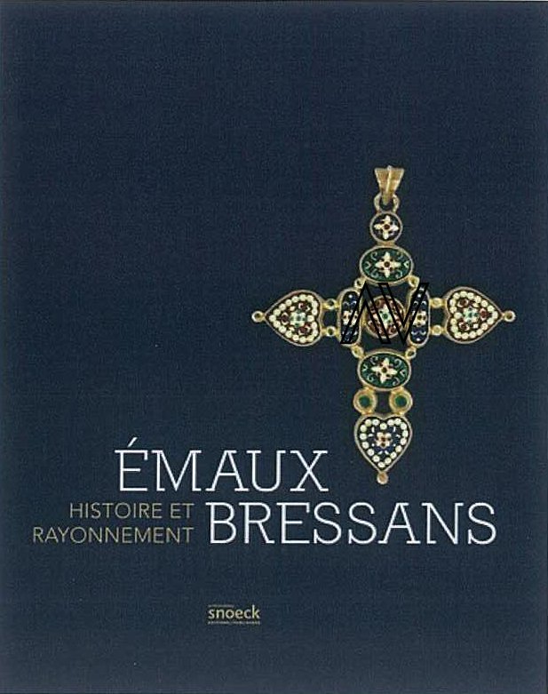 Emaux bressans histoire et rayonnement