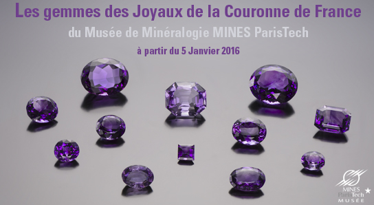 Collection de gemmes des joyaux de la couronne de France du musée de Minéralogie de Mines ParisTech